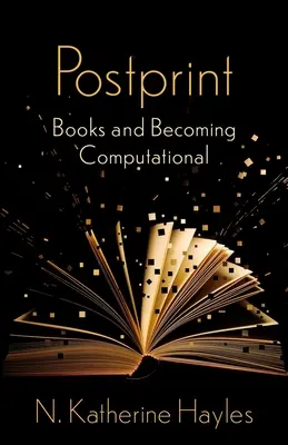 Utónyomat: Books and Becoming Computational - Postprint: Books and Becoming Computational