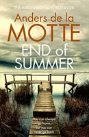 End of Summer - A nemzetközi bestseller, díjnyertes krimi, amit idén el kell olvasnia - End of Summer - The international bestselling, award-winning crime book you must read this year