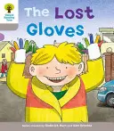 Oxford Reading Tree: A Macska a fán: A macska a fán: Oxford Reading Tree: Level 1: Decode and Develop: The Lost Gloves - Oxford Reading Tree: Level 1: Decode and Develop: The Lost Gloves