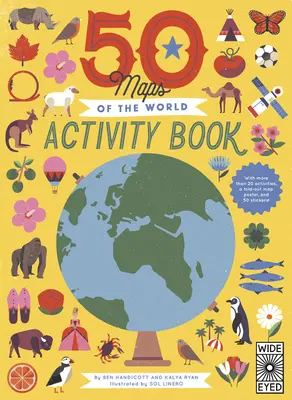 50 térkép a világról Activity Book: Tanulj - játssz - fedezz fel több mint 50 matricával, rejtvényekkel és egy kihajtható poszterrel - 50 Maps of the World Activity Book: Learn - Play - Discover with Over 50 Stickers, Puzzles, and a Fold-Out Poster