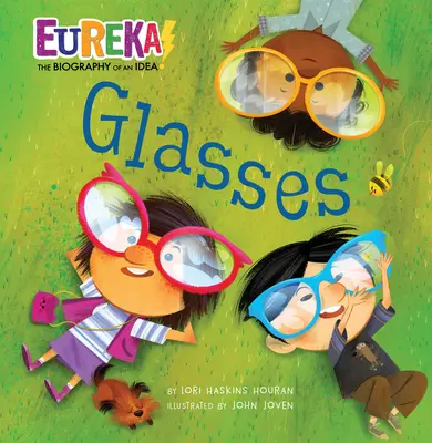 Szemüvegek: Egy eszme életrajza - Glasses: Eureka! the Biography of an Idea