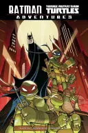 Batman/Želvy Ninja: dobrodružství teenagerů - Batman/Teenage Mutant Ninja Turtles Adventures