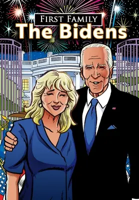 Első család: Bidenék - First Family: The Bidens