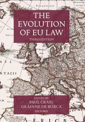 Az Eu jog fejlődése - The Evolution of Eu Law