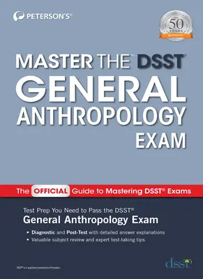 A Dsst általános antropológiai vizsga elsajátítása - Master the Dsst General Anthropology Exam