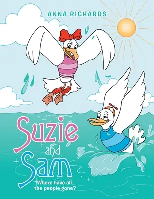 Suzie és Sam: Where Have All the People Gone? - Suzie and Sam: Where Have All the People Gone?