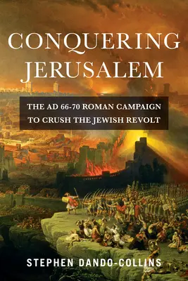 Jeruzsálem meghódítása - Conquering Jerusalem