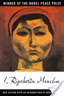 Én, Rigoberta Menchu: Egy indián nő Guatemalában - I, Rigoberta Menchu: An Indian Woman in Guatemala
