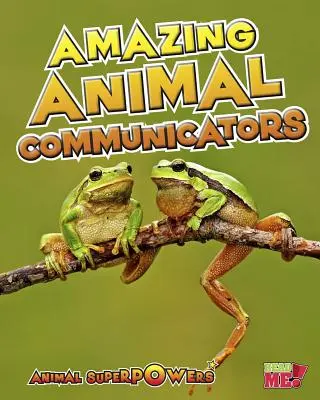 Csodálatos állati kommunikátorok - Amazing Animal Communicators