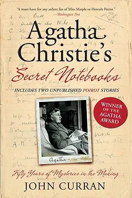 Agatha Christie titkos jegyzetfüzetei: Ötven év rejtélyei a készülődésben - Agatha Christie's Secret Notebooks: Fifty Years of Mysteries in the Making