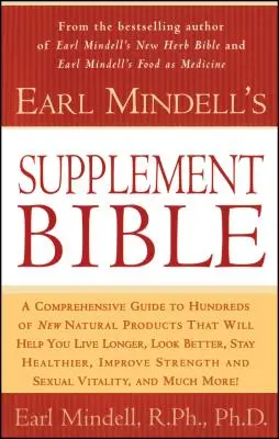 Earl Mindell kiegészítő bibliája - Earl Mindell's Supplement Bible