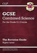 Új GCSE kombinált természettudományi felülvizsgálati útmutató - magasabb szintű, online kiadást, videókat és kvízeket is tartalmaz - New GCSE Combined Science Revision Guide - Higher includes Online Edition, Videos & Quizzes