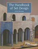 A díszlettervezés kézikönyve - The Handbook of Set Design