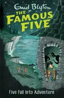 Híres ötös: Öt kalandba keveredik - 9. könyv - Famous Five: Five Fall Into Adventure - Book 9