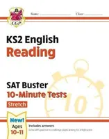 Új KS2 English SAT Buster 10 perces tesztek: Reading - Stretch (a 2022-es tesztekhez) - New KS2 English SAT Buster 10-Minute Tests: Reading - Stretch (for the 2022 tests)