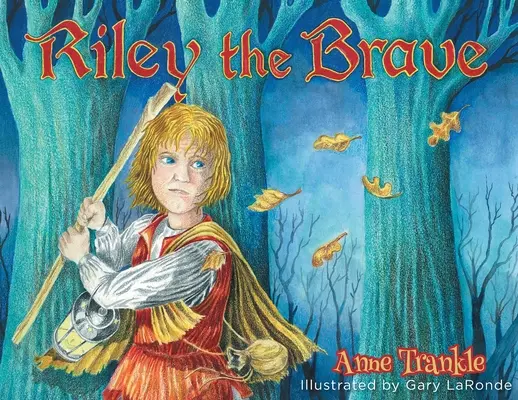 Riley, a bátor - Riley the Brave