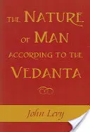 Az ember természete a Védánta szerint - The Nature of Man According to the Vedanta