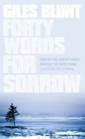 Negyven szó a bánatra - Forty Words for Sorrow