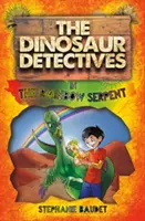 A Dinoszauruszdetektívek a szivárványkígyóban - The Dinosaur Detectives in the Rainbow Serpent