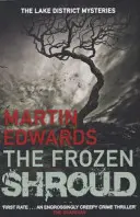 Fagyott lepel (Edwards Martin (Szerző)) - Frozen Shroud (Edwards Martin (Author))