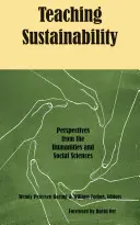 A fenntarthatóság tanítása: A bölcsészet- és társadalomtudományok perspektívái - Teaching Sustainability: Perspectives from the Humanities and Social Sciences