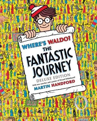 Hol van Waldo? a fantasztikus utazás: Deluxe Edition - Where's Waldo? the Fantastic Journey: Deluxe Edition