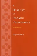 Az iszlám filozófia története - A History of Islamic Philosophy