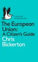 Az Európai Unió: A Citizen's Guide - The European Union: A Citizen's Guide