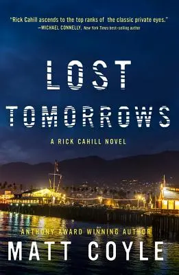 Elveszett holnapok, 6 - Lost Tomorrows, 6