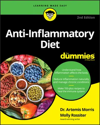 Gyulladáscsökkentő diéta kisokosoknak - Anti-Inflammatory Diet for Dummies