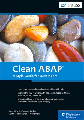 Tiszta ABAP: A Style Guide for Developers: A Style Guide for Developers - Clean ABAP: A Style Guide for Developers