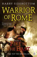 Róma harcosa I: Tűz keleten - Warrior of Rome I: Fire in the East