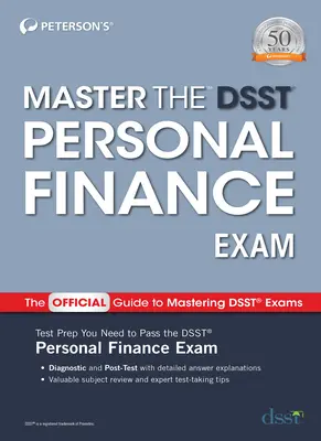 A Dsst személyes pénzügyek vizsgájának elsajátítása - Master the Dsst Personal Finance Exam