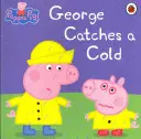 Peppa malac: George megfázik - Peppa Pig: George Catches a Cold