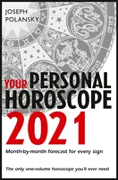 Az Ön személyes horoszkópja 2021 - Your Personal Horoscope 2021