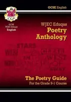 Új GCSE English WJEC Eduqas Anthology Poetry Guide (angol nyelvi antológia) Online kiadást, hanganyagot és kvízeket tartalmaz. - New GCSE English WJEC Eduqas Anthology Poetry Guide includes Online Edition, Audio and Quizzes