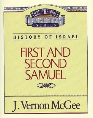 Thru the Bible 12. kötet: Izrael története (1. és 2. Sámuel), 12 - Thru the Bible Vol. 12: History of Israel (1 and 2 Samuel), 12