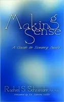 Értelmet adni: A Guide to Sensory Issues - Making Sense: A Guide to Sensory Issues