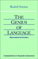 A nyelv zsenialitása: Megfigyelések tanároknak (Cw 299) - The Genius of Language: Observations for Teachers (Cw 299)