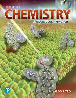 Kémia - molekuláris megközelítés - Chemistry - A Molecular Approach