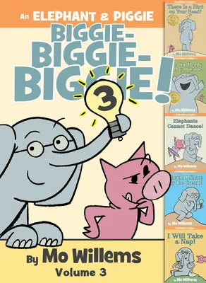 Egy Elefánt & Malacka nagyobbacska! 3. kötet - An Elephant & Piggie Biggie! Volume 3