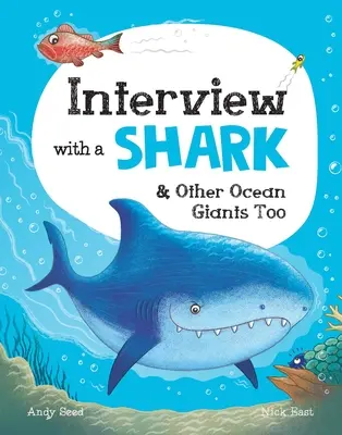 Interjú egy cápával: És más óceáni óriások is - Interview with a Shark: And Other Ocean Giants Too