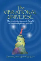 A rezgési világegyetem - The Vibrational Universe