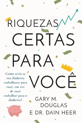 Riquezas certas para voc (portugál) - Riquezas certas para voc (Portuguese)