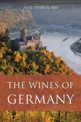 Németország borai - The wines of Germany