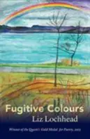 Fugitive Colours