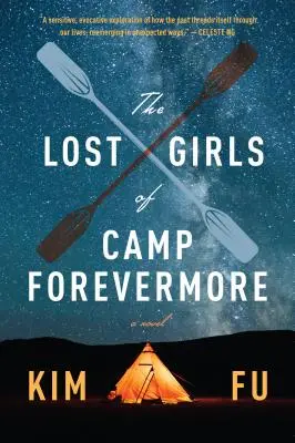 A Forevermore tábor elveszett lányai - The Lost Girls of Camp Forevermore