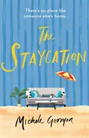 Az üdülés - The Staycation