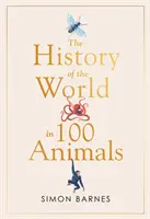 A világ története 100 állatban - History of the World in 100 Animals