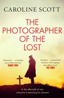 Az elveszettek fotográfusa - A BBC RADIO 2 BOOK CLUB PICK - Photographer of the Lost - A BBC RADIO 2 BOOK CLUB PICK